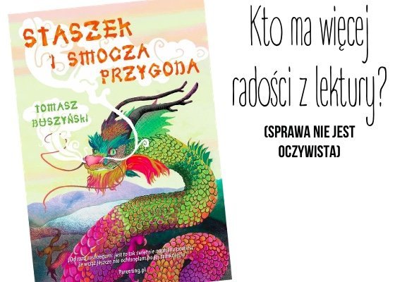 Tomasz Duszyński, "Staszek i smocza przygoda" - recenzja